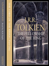 The Fellowship of the Ring (MP3): The Lord of the Rings Series, Part 1